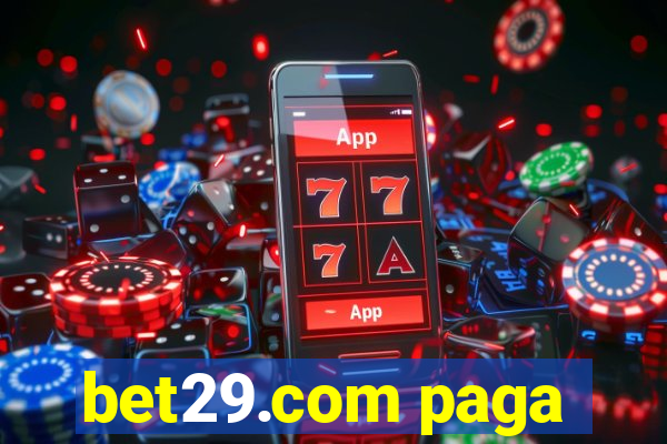bet29.com paga